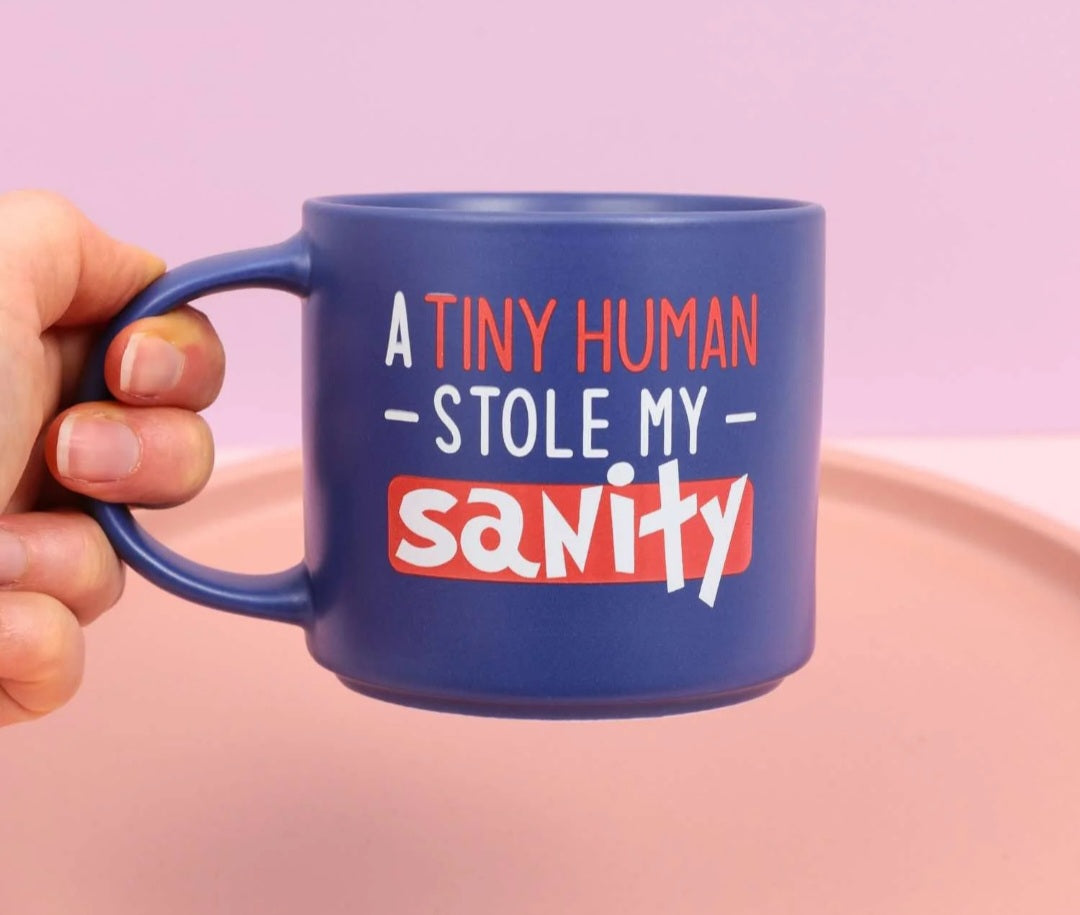 A tiny human stole my sanity Mug