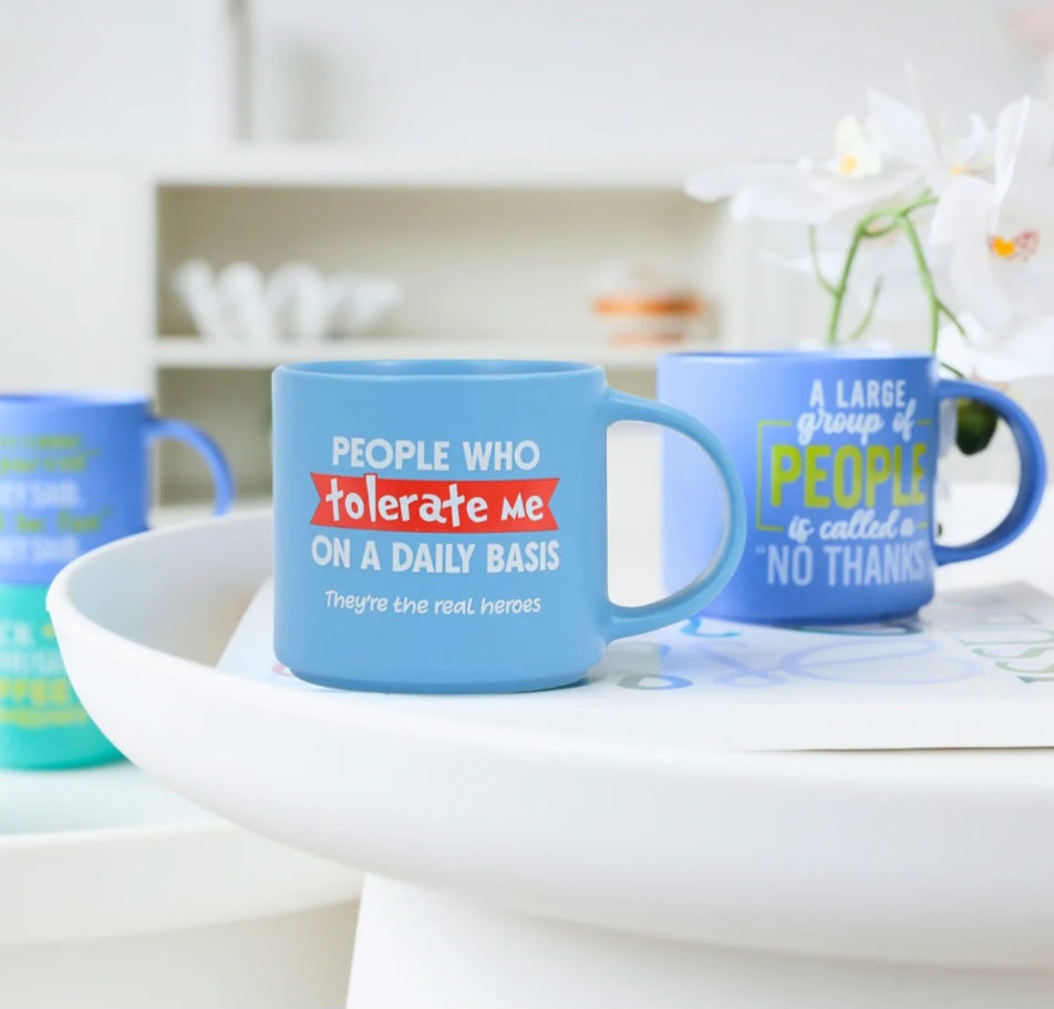 People Who Tolerate Me Mug